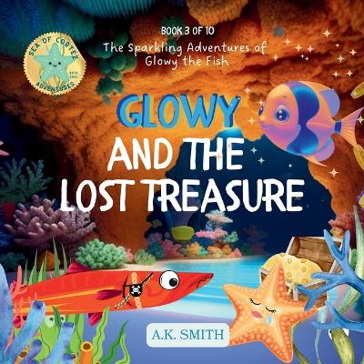 Book cover for Glowy and the Lost Treasure