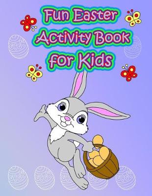 Book cover for Fun Easter Activity Book for Kids