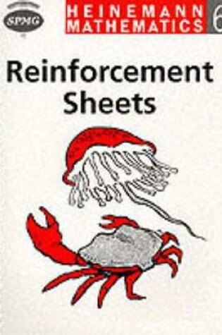 Cover of Heinemann Maths 6: Reinforcement Sheets