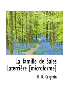 Book cover for La Famille de Sales Laterri Re [Microforme]