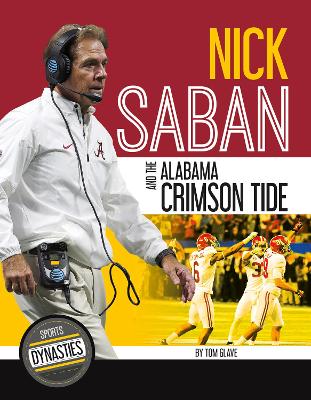 Book cover for Nick Saban and the Alabama Crimson Tide