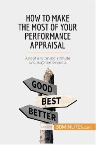 Cover of How to Make the Most of Your Performance Appraisal