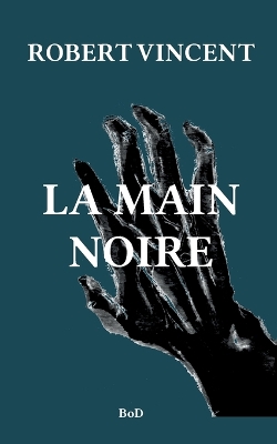 Book cover for La main noire