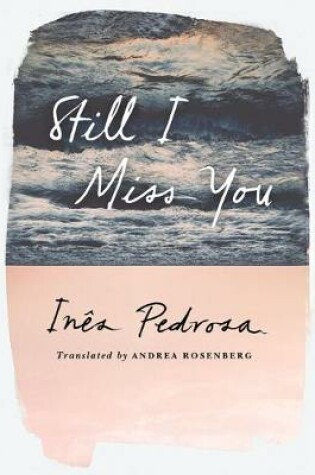 Cover of Still I Miss You