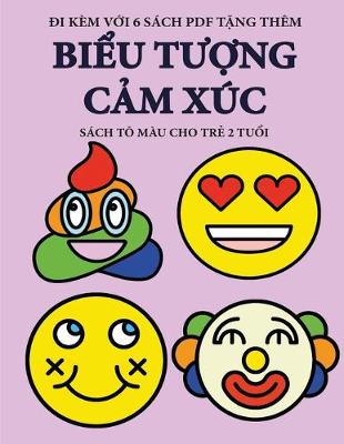 Cover of Sach to mau cho trẻ 2 tuổi (Biểu tượng cảm xuc)