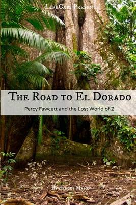 Book cover for The Road to El Dorado