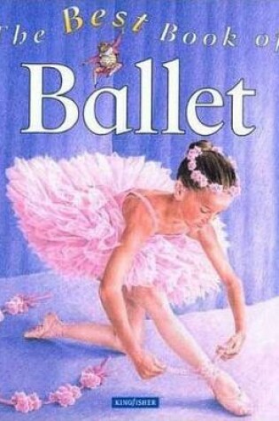 Cover of The Best Book of Ballet