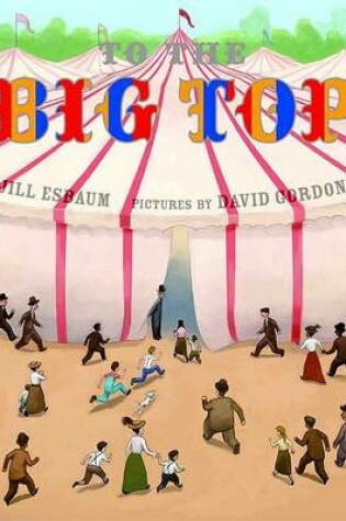 Cover of To the Big Top