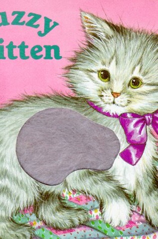 Cover of Fuzzy Kitten Chunky Board Book