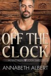 Book cover for Off the Clock