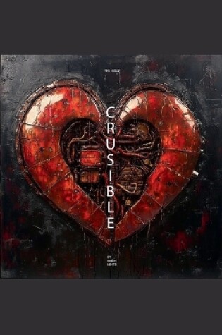 Cover of Crusible