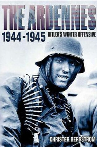 Cover of The Ardennes, 1944-1945