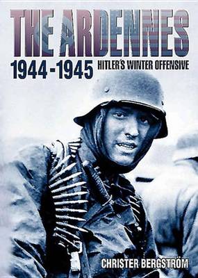 Book cover for The Ardennes, 1944-1945