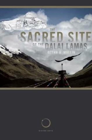 Cover of The Sacred Sites of the Dalai Lamas