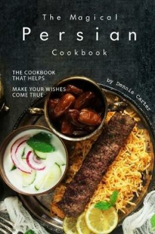 Cover of The Magical Persian Cookbook