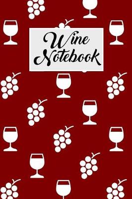 Book cover for Wine Notebook