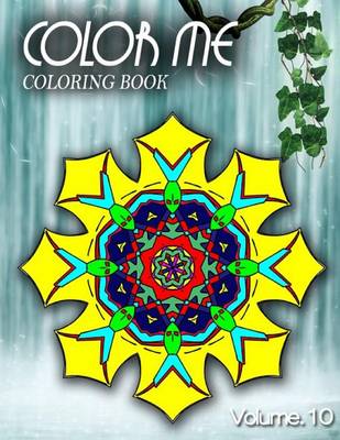 Book cover for COLOR ME ADULT COLORING BOOKS - Vol.10