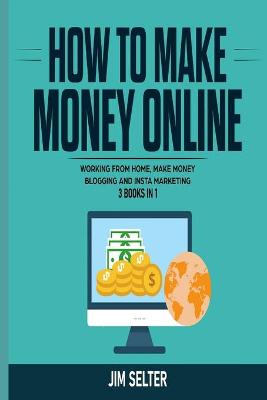 Book cover for How to Make Money Online