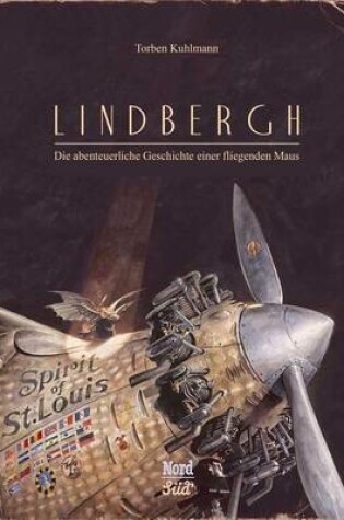 Cover of Lindbergh: Die Abenteuerliche Geschichte Einer Fliegenden Maus