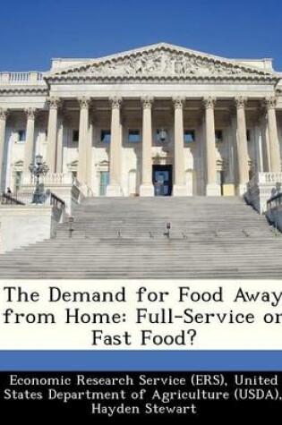 Cover of The Demand for Food Away from Home