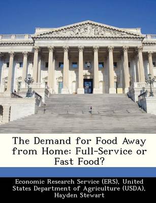 Book cover for The Demand for Food Away from Home