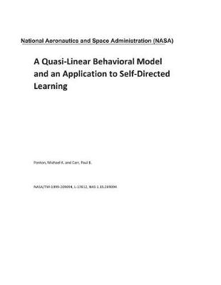 Book cover for A Quasi-Linear Behavioral Model and an Application to Self-Directed Learning