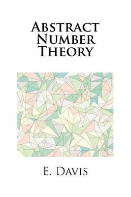 Book cover for Abstract Number Theory