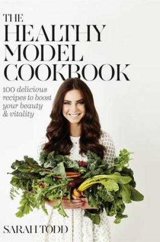 Cover of The Healthy Model Cookbook