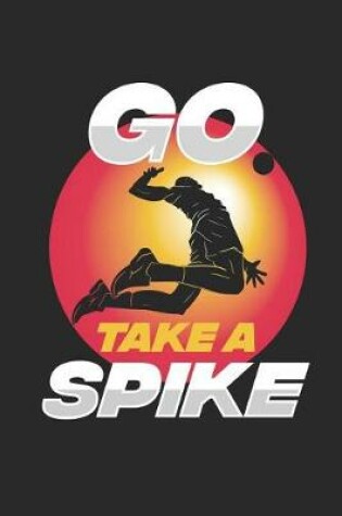 Cover of Go Take A Spike