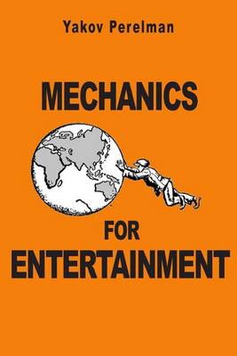 Book cover for Mechanics for Entertainment