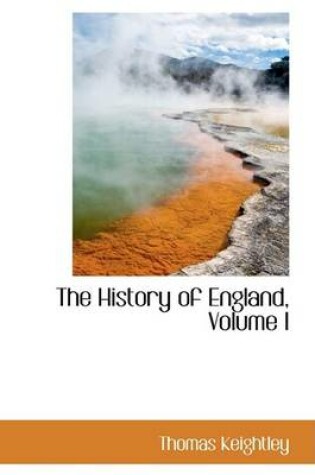 Cover of The History of England, Volume I