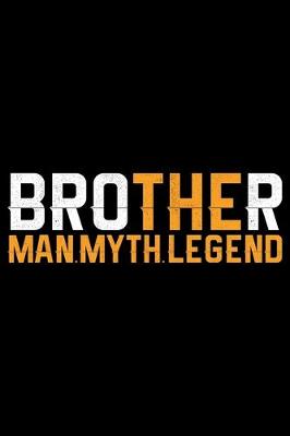 Book cover for Brother Man Myth Legend