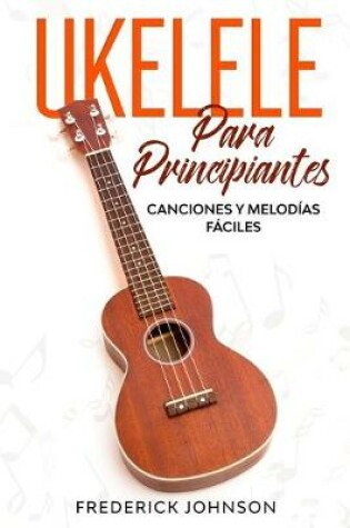 Cover of Ukelele Para Principiantes