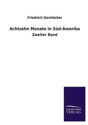 Book cover for Achtzehn Monate in Sud-Amerika