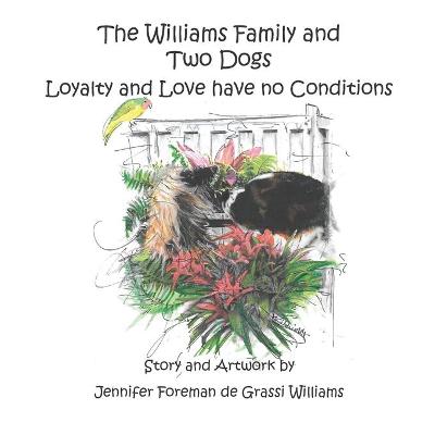 Book cover for The Williams Family and Two Dogs