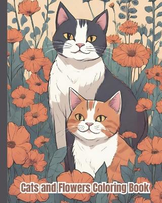 Book cover for Cats and Flowers Coloring Book