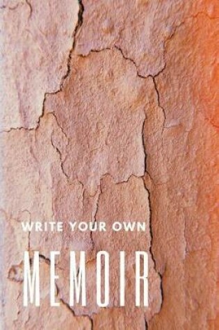Cover of Write Your Own Memoir