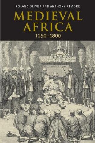 Cover of Medieval Africa, 1250-1800