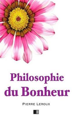 Book cover for Philosophie Du Bonheur
