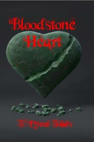 Cover of Bloodstone Heart