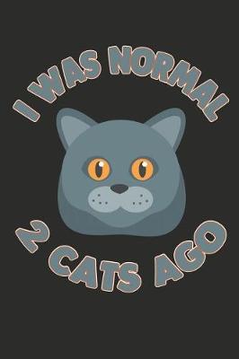 Book cover for I Was Normal 2 Cats Ago