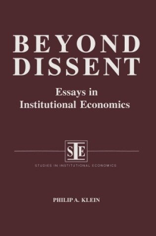 Cover of Beyond Dissent: Essays in Institutional Economics