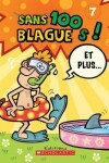 Book cover for 100 Blagues! Et Plus... N� 7