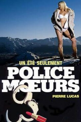 Cover of Police Des Moeurs N93 Un Ete Seulement