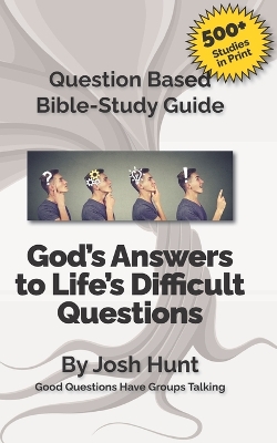 Book cover for Question-based Bible Study Guide -- God's Answer to Difficult Questions