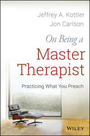 Cover of On Being a Master Therapist