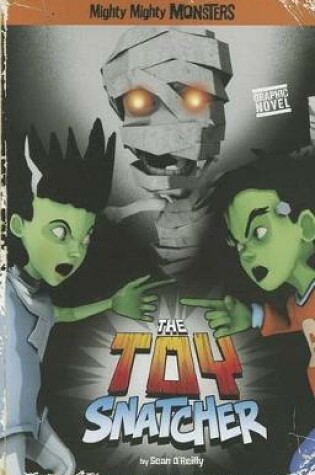 Cover of The Toy Snatcher (Graphic Novel)