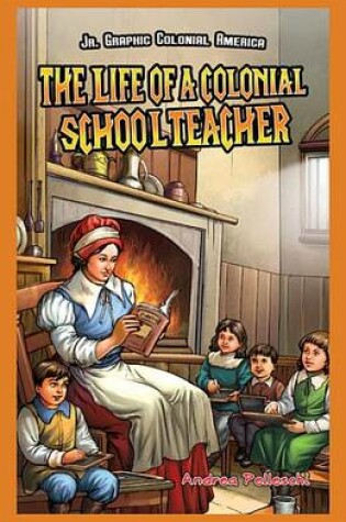 Cover of The Life of a Colonial Schoolteacher