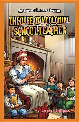 Book cover for The Life of a Colonial Schoolteacher