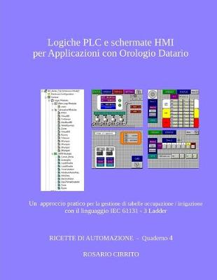 Cover of Logiche PLC e schermate HMI per Applicazioni con Orologio Datario